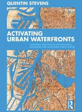 【预订】Activating Urban Waterfronts