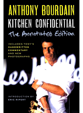 现货 厨室机密 烹饪深处的探险 英文原版 Anthony Bourdain 安东尼伯尔顿 Kitchen Confidential Annotated Edition