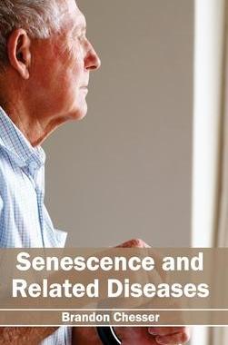 [预订]Senescence and Related Diseases 9781632395559
