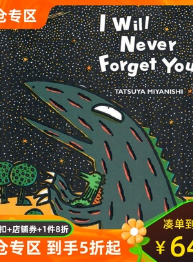 现货 英文原版 宫西达也恐龙系列：遇到你，真好 精装绘本 I Will Never Forget You (Tyrannosaurus Series) Tatsuya Miyanishi