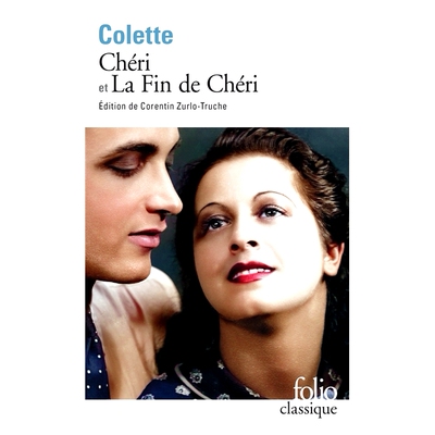 现货 谢里宝贝合集 柯莱特 Colette 法语原版 Chéri/ La fin de Chéri/ Chéri comédie en quatre actes