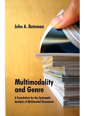 预订 Multimodality and Genre: A Foundation for the Systematic Analysis of Multimodal Documents: 9781349280797