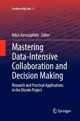 【预订】Mastering Data-Intensive Collaboration and Decision Making