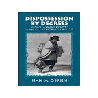 【预售】Dispossession by Degrees: Indian Land and Identity