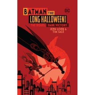 预订 Batman the Long Halloween: The Sequel: Dark Victory: The Deluxe Edition: 9781779514837