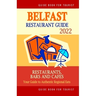 Ireland Eats Regional Authentic Northern Belfast Restaurant Guide 预订 2022 Your