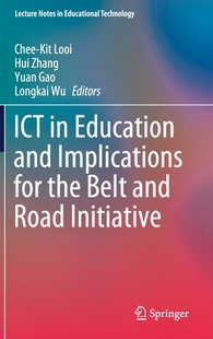 【预订】ICT in Education and Implications for the Belt and Road Initiative