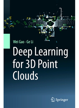 预订 Deep Learning for 3D Point Clouds 3D 点云深度学习: 9789819795697
