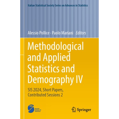 预订 Methodological and Applied Statistics and Demography IV SIS 2024, Short Papers, Contributed Sessions 2 方*与应用统
