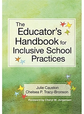 预订 The Educator’s Handbook for Inclusive School Practices 全纳学校实践教育者手册: 9781598579253