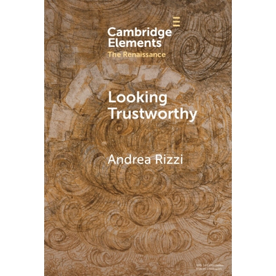 预订 Looking Trustworthy Portraits and Textual Poses of Humanist Translators in the Renaissance 塑造可信形象：文艺复兴时