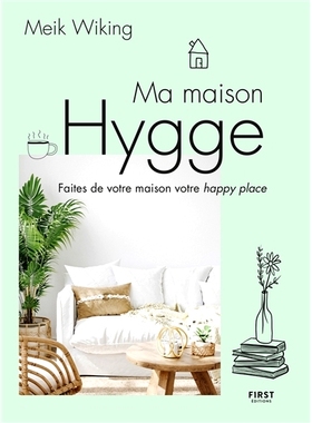 预订 Ma maison hygge : faites de votre maison votre happy place 我的 hygge house：让您的家成为快乐的地方: 9782412086117