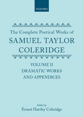 【预订】The Complete Poetical Works of Samuel Taylor Coleridge