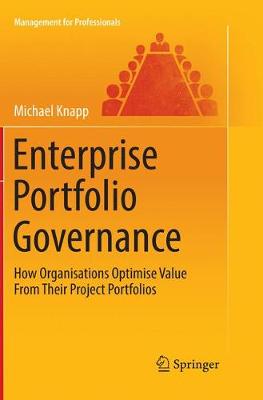 【预订】Enterprise Portfolio Governance:How Organisations Optimise Value From Their Project Portfolios