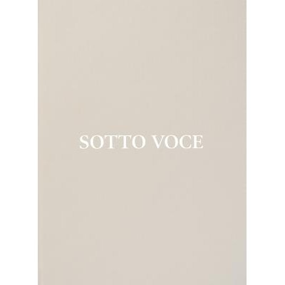 预订 Sotto Voce 低声: 9780986060663