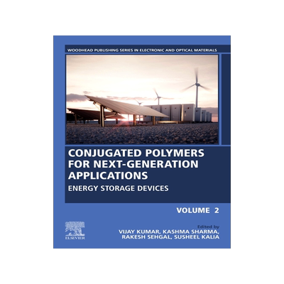 [预订]Conjugated Polymers for Next-Generation Applications, Volume 2