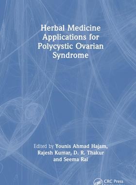[预订]Herbal Medicine Applications for Polycystic Ovarian Syndrome 9781032383767