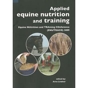 预订 Applied equine nutrition and training