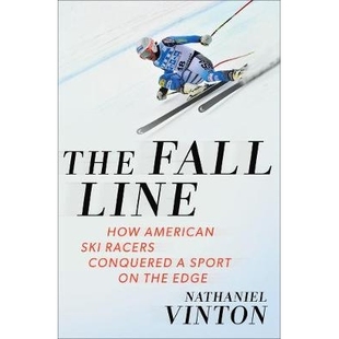 the Fall American How 预订 Racers Edge Sport Line Conquered 978039 坠落线：美国滑雪运动员如何征服边缘运动 Ski The