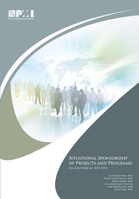 【预订】Situational Sponsorship of Projects and Programs: An Empirical Revie 9781933890463