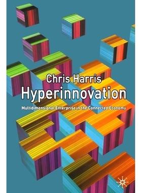 预订 Hyperinnovation: Multidimensional Enterprise in the Connected Economy: 9781349432387