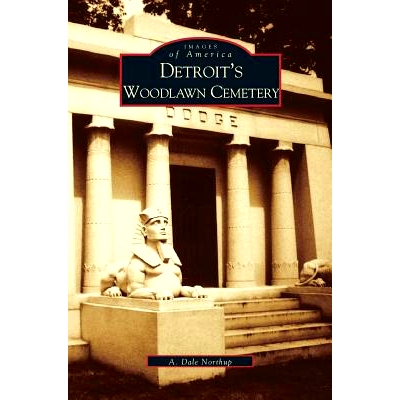 预订 Detroit’s Woodlawn Cemetery: 9781531617585