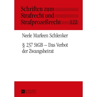 预订 § 237 StGB – Das Verbot der Zwangsheirat: 9783631669235