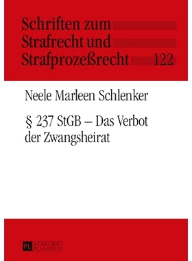 预订 § 237 StGB – Das Verbot der Zwangsheirat: 9783631669235