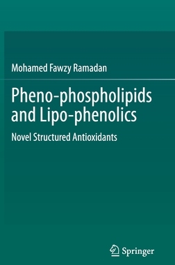 【预订】Pheno-phospholipids and Lipo-phenolics