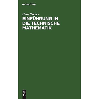 预订 Einführung in die technische Mathematik: 9783111306063