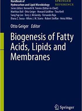 【预售】Biogenesis of Fatty Acids, Lipids and Membranes