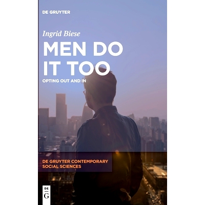 预订 Men Do It Too: Opting Out and In 男人也这样做：选择退出和加入: 9783110724165