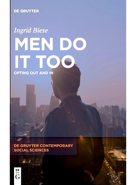 预订 Men Do It Too: Opting Out and In 男人也这样做：选择退出和加入: 9783110724165