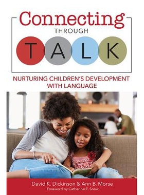 预订 Connecting Through Talk: Nurturing Childrenâ€™s Development With Language 通过谈话连接：用语言培养儿童的发展: 97