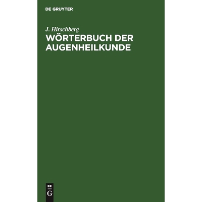 预订 Wörterbuch der Augenheilkunde: 9783112431917
