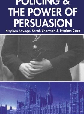 【预订】Policing and the Powers of Persuasion