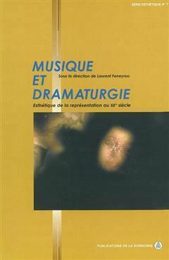 [预订]Musique et dramaturgie : esthétique de la représentation au XXe siècle 9782859444723