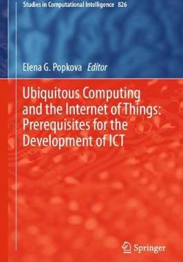 【预订】Ubiquitous Computing and the Internet of Things: Prerequisites for the Development of ICT