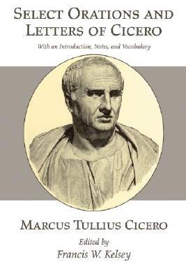 [预订]Select Orations and Letters of Cicero 9781556354229