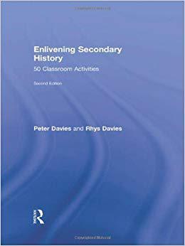 【预售】Enlivening Secondary History: 50 Classroom Activities for Teachers and Pupils