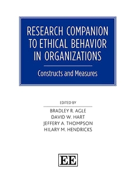预订 Research Companion to Ethical Behavior in Organizations: Constructs and Measures 研究伴侣对道德行为的组织：构建和措