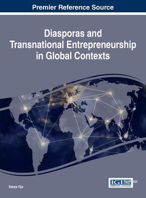 【预订】Diasporas and Transnational Entrepreneurship in Global Contexts