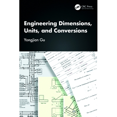 预订 Engineering Dimensions, Units, and Conversions 工程维度、单位与转换: 9781032833620