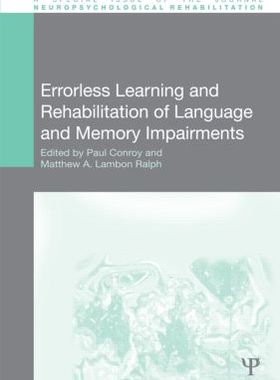 【预订】Errorless Learning and Rehabilitation of Language and Memory Impairments