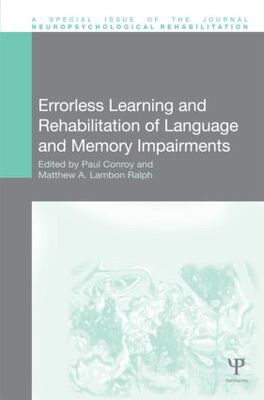 【预订】Errorless Learning and Rehabilitation of Language and Memory Impairments