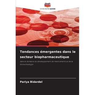 预订 Tendances émergentes dans le secteur biopharmaceutique: 9786209266386