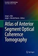 【预订】Atlas of Anterior Segment Optical Coherence Tomography 9783030533762