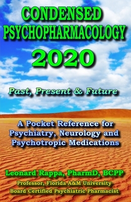 【预订】Condensed Psychopharmacology 2020: A Pocket Reference for Psychiatry, Neurology and Psychotropic Medicatio...