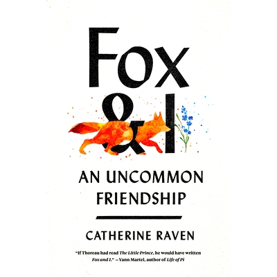 预订 Fox and I: An Uncommon Friendship: 9780735243293