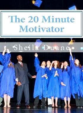 预订 The 20 Minute Motivator: How to Motivate Your Children Academically in Only 20 Minutes a Day!: 9781461150206